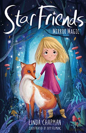 Mirror Magic: 1 (Star Friends, 1) - Linda Chapman [KSIĄŻKA]