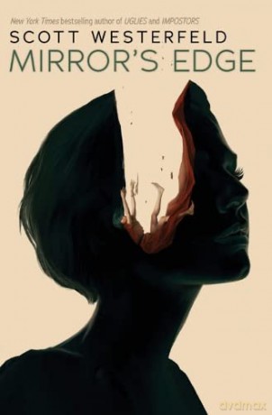 Mirror's Edge (Impostors, Book 3) - Scott Westerfeld [KSIĄŻKA]