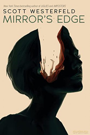 Mirror's Edge (Impostors, Book 3) - Scott Westerfeld [KSIĄŻKA]