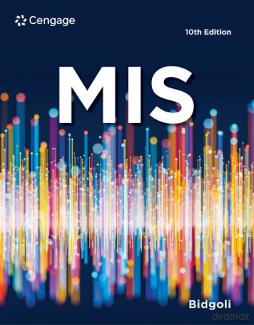 MIS (Mindtap Course List) - Hossein Bidgoli [KSIĄŻKA]