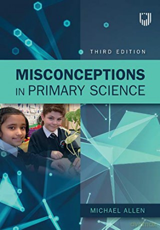 Misconceptions in Primary Science - Allen [KSIĄŻKA]