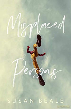 Misplaced Persons: Susan Beale - Susan Beale [KSIĄŻKA]