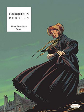 Miss Endicott Part 1 - Jean-Christophe Derrien [KSIĄŻKA]