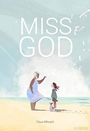 Miss God - Claus Mikosch [KSIĄŻKA]
