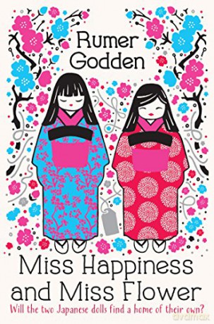 Miss Happiness and Miss Flower - Rumer Godden [KSIĄŻKA]