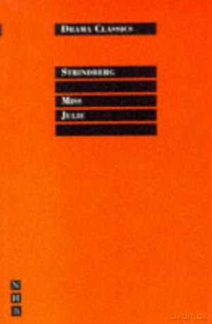 Miss Julie (Drama Classics) (Nick Hern Books Drama Classics) - August Strindberg [KSIĄŻKA]