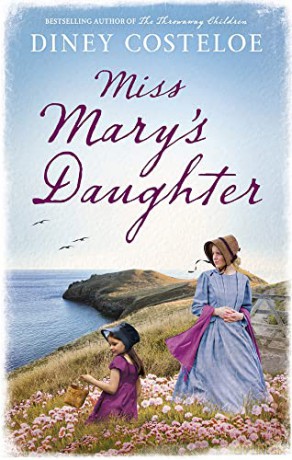 Miss Mary's Daughter - Diney Costeloe [KSIĄŻKA]