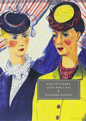 Miss Pettigrew Lives for a Day (Persephone Classics) - Winifred Watson [KSIĄŻKA]