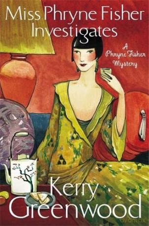 Miss Phryne Fisher Investigates (A Phryne Fisher Mystery) - Kerry Greenwood [KSIĄŻKA]