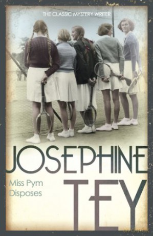 Miss Pym Disposes - Josephine Tey [KSIĄŻKA]