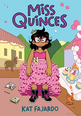 Miss Quinces: A Graphic Novel - Kat Fajardo [KSIĄŻKA]