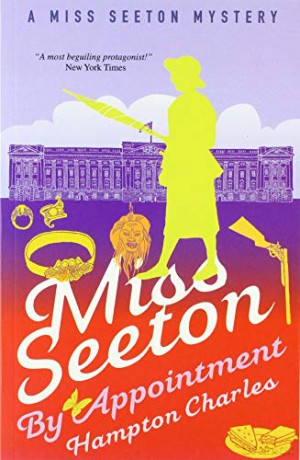 Miss Seeton By Appointment (A Miss Seeton Mystery) - Hampton Charles [KSIĄŻKA]