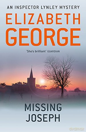 Missing Joseph: An Inspector Lynley Novel: 6 - Elizabeth George [KSIĄŻKA]