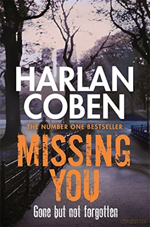 Missing You: Harlan Coben - Harlan Coben [KSIĄŻKA]