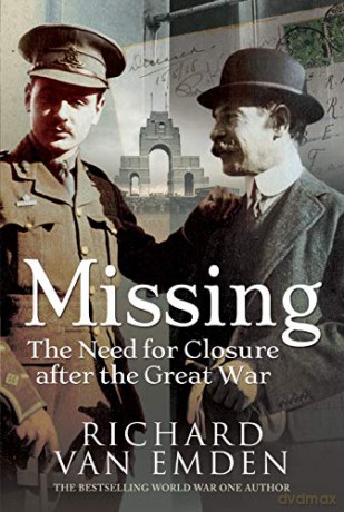 Missing: The Need for Closure after the Great War - Richard Van Emden [KSIĄŻKA]