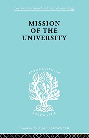 Mission of the University (International Library of Sociology) - Jose Ortega y Gasset [KSIĄŻKA]