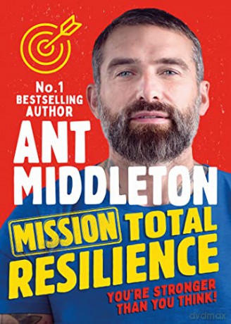 Mission Total Resilience: The hotly anticipated new children's book on growth mindset and personal development - Ant Middleton [KSIĄŻKA]