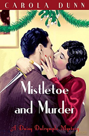 Mistletoe and Murder (Daisy Dalrymple Mystery) - Carola Dunn [KSIĄŻKA]