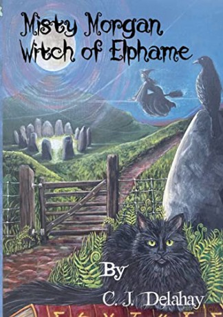 Misty Morgan Witch of Elphame - Christine J Delahay [KSIĄŻKA]