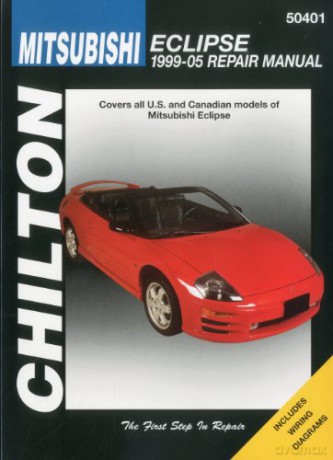 Mitsubishi Eclipse (99-05) (Chilton): Covers all U.S and Canadian models of Mitsubishi E (Chilton's Total Car Care Repair Manuals) [KSIĄŻKA]