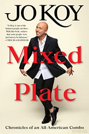 Mixed Plate: Chronicles of an All-American Combo - Jo Koy [KSIĄŻKA]