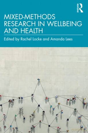 Mixed-Methods Research in Wellbeing and Health - Rachel Locke [KSIĄŻKA]