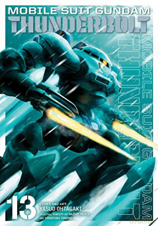 Mobile Suit Gundam Thunderbolt 13: Volume 13 - Yasuo Ohtagaki [KSIĄŻKA]
