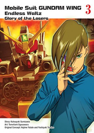 Mobile Suit Gundam Wing 3: The Glory Of Losers: Glory of the Losers - Katsuyuki Sumizawa [KSIĄŻKA]