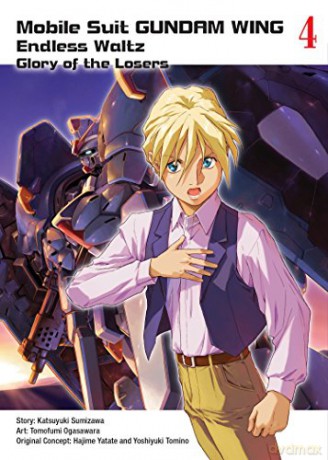 Mobile Suit Gundam WING 4: The Glory of Losers: Glory of the Losers - Katsuyuki Sumizawa [KSIĄŻKA]