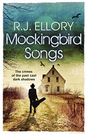 Mockingbird Songs - R.J. Ellory [KSIĄŻKA]