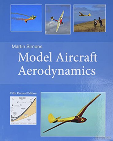 Model Aircraft Aerodynamics - Martin Simons [KSIĄŻKA]