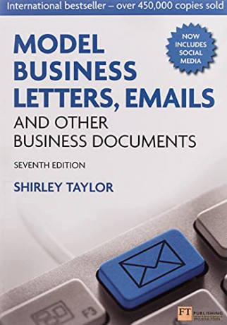 Model Business Letters, Emails and Other Business Documents - Shirley Taylor [KSIĄŻKA]