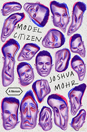 Model Citizen: A Memoir - Mohr [KSIĄŻKA]