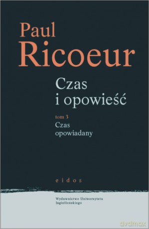 Czas i opowieść. Tom 3. Czas opowiadany [KSIĄŻKA]