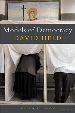 Models of Democracy, 3rd Edition - David Held [KSIĄŻKA]