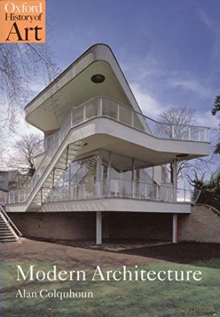 Modern Architecture (Oxford History of Art) - Alan Colquhoun [KSIĄŻKA]