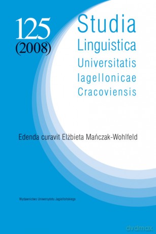 Studia Linguistica Universitatis Iagellonicae Cracoviensis. Nr 125 (2008) [KSIĄŻKA]
