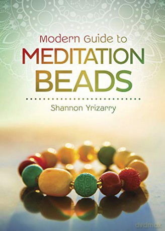 Modern Guide to Meditation Beads - Shannon Yrizarry [KSIĄŻKA]