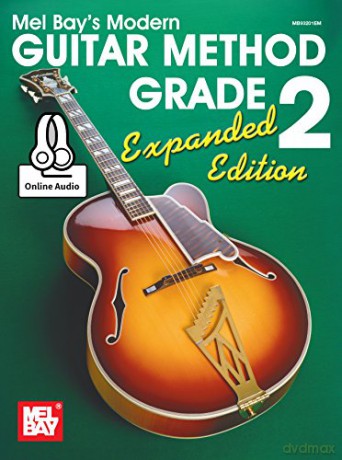 Modern Guitar Method Grade 2, Expanded Edition (Mel Bay's Modern Guitar Method) [KSIĄŻKA]