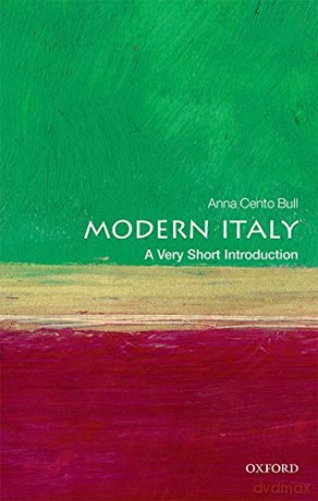 Modern Italy: A Very Short Introduction (Very Short Introductions) - Anna Cento Bull [KSIĄŻKA]