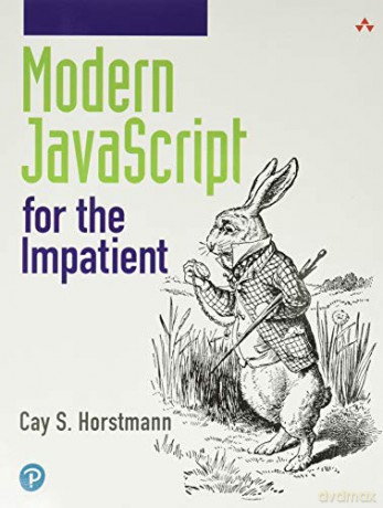 Modern JavaScript for the Impatient - Cay Horstmann [KSIĄŻKA]