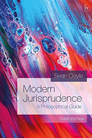 Modern Jurisprudence: A Philosophical Guide - Sean Coyle [KSIĄŻKA]
