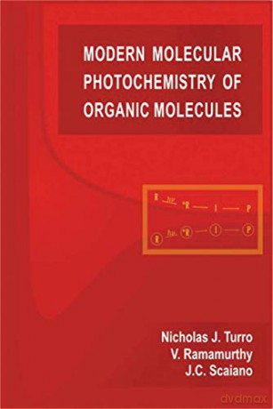 Modern Molecular Photochemistry of Organic Molecules - Nicholas J. Turro [KSIĄŻKA]