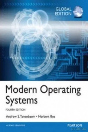 Modern Operating Systems: Global Edition, 4 Ed [KSIĄŻKA]