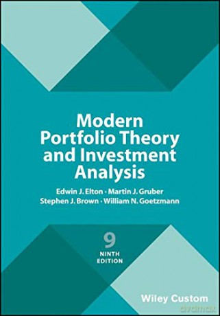 Modern Portfolio Theory and Investment Analysis - Edwin J. Elton [KSIĄŻKA]