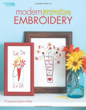 Modern Primitive Embroidery (Leisure Arts) - Jennie Baer [KSIĄŻKA]