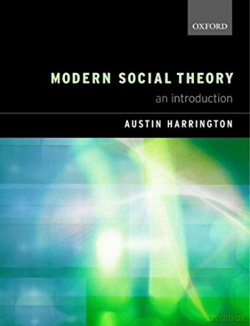 Modern Social Theory: An Introduction - Austin Harrington [KSIĄŻKA]