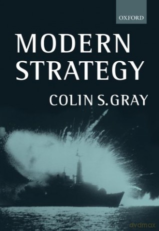 Modern Strategy - Colin S. Gray [KSIĄŻKA]