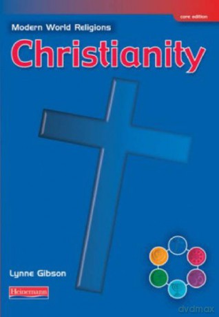 Modern World Religions: Christianity Pupil Book Core - Lynne Gibson [KSIĄŻKA]