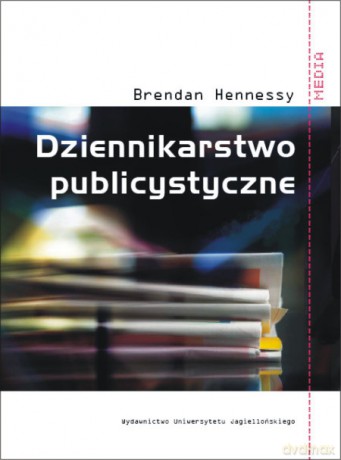 Dziennikarstwo publicystyczne [KSIĄŻKA]